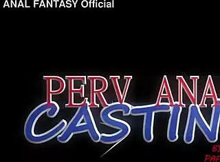 Perv anal casting 0 pussy only anal hardcore sex piss drinking in ass pearl necklace gape rimming deep balls swallow