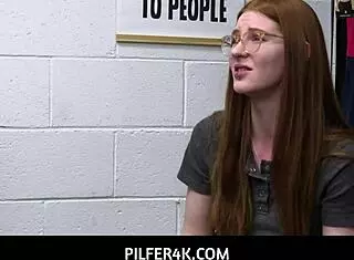 pilfer4k - nerdy ginger uses her pussy to get out of all kinds of trouble - jane rogers