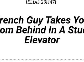 French Guy Takes You from Behind in Stuck Elevator with Emotional Kissing and Slow Burn Dirty Talk