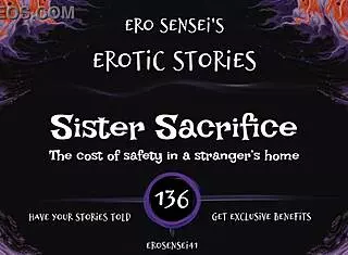Sister Sacrifice In Erotic Audio For Women With POV Fetish