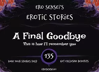 Heartfelt Final Goodbye In This Erotic Audio Experience For Women With ESes135