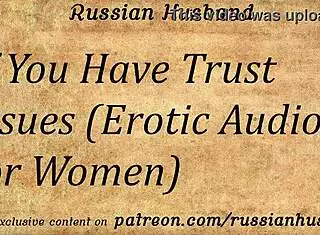 Erotic Russian Daddy Roleplay Heals Trust Issues