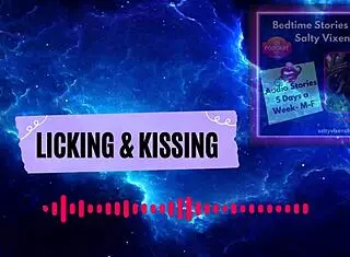 listen to salty vixen lick and kiss in erotic bdsm story?