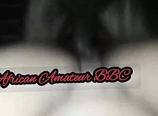 African amateur BBC gets kinky