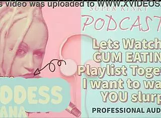 Let's watch a cum eating playlist together, I want to see you slurp