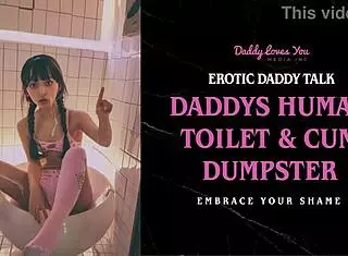 Daddy Turns You into His Personal Human Toilet Slave